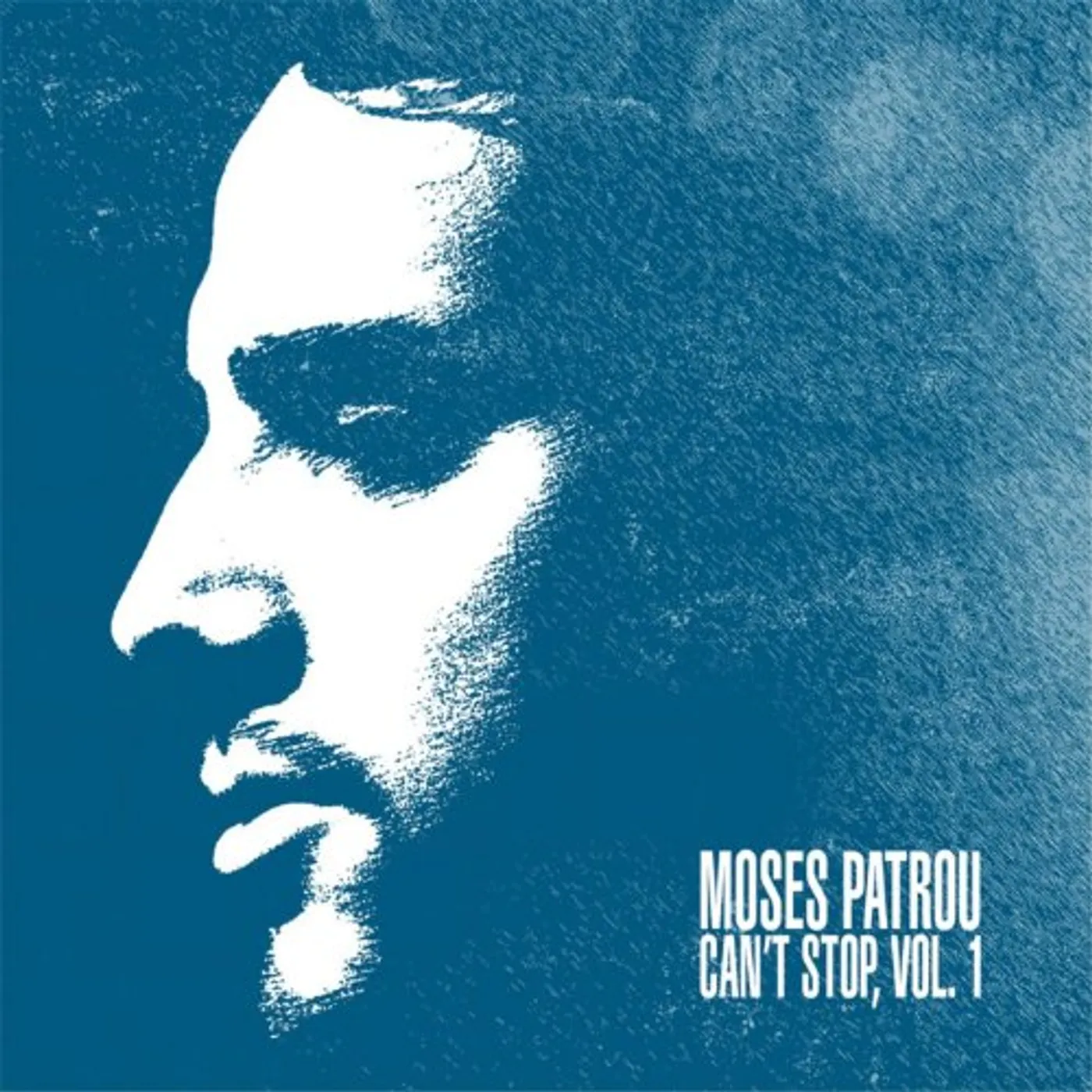 Moses Patrou CANT STOP 1 CD