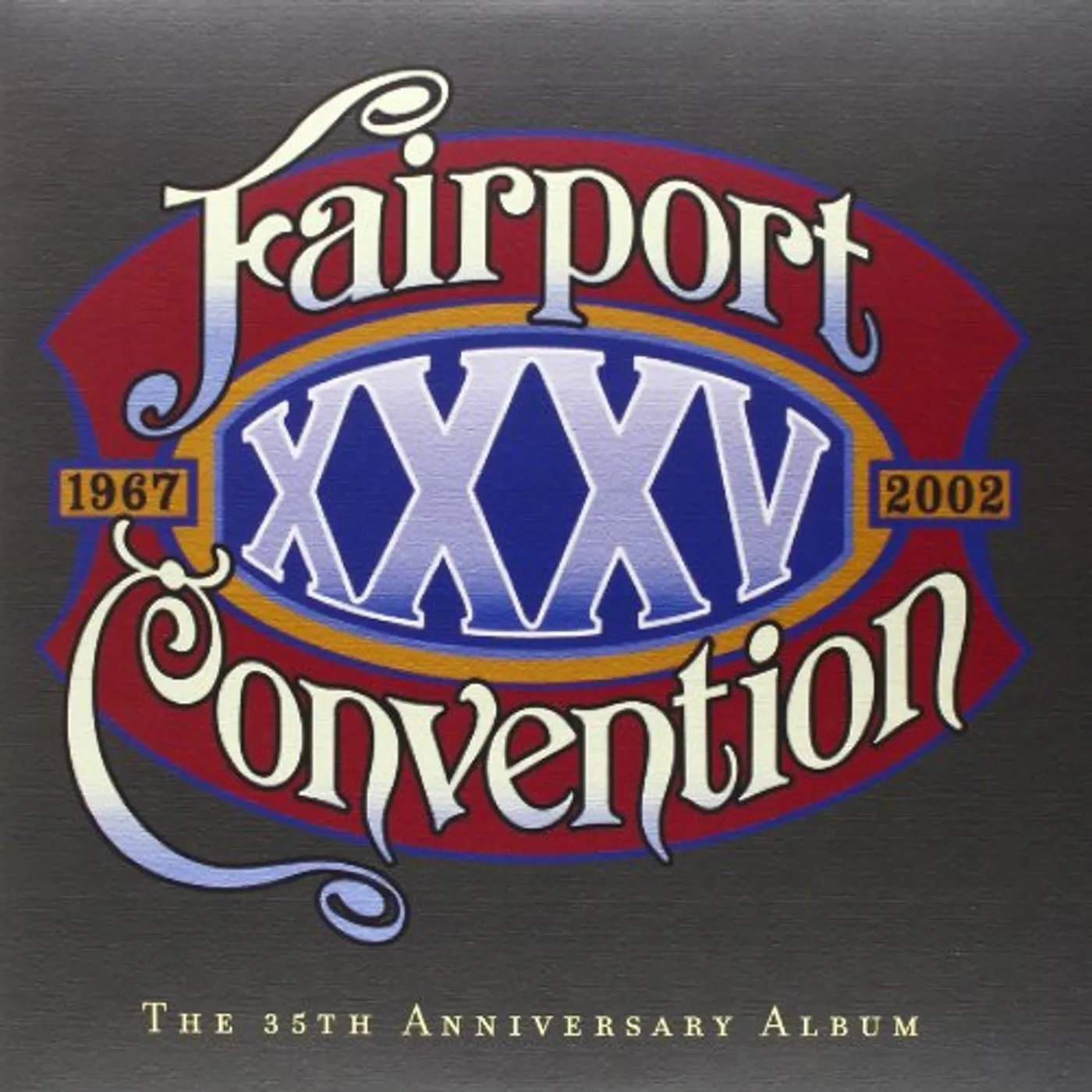 Fairport Convention XXXV-35TH ANNIVERSARY ALBUM Vinyl Record - UK Release