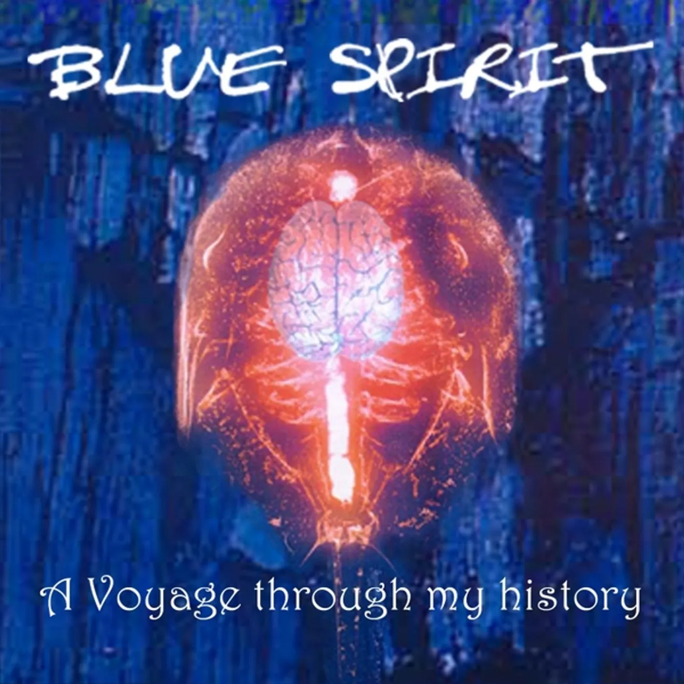 Blue Spirit A VOYAGE THROUGH MY HISTORY CD