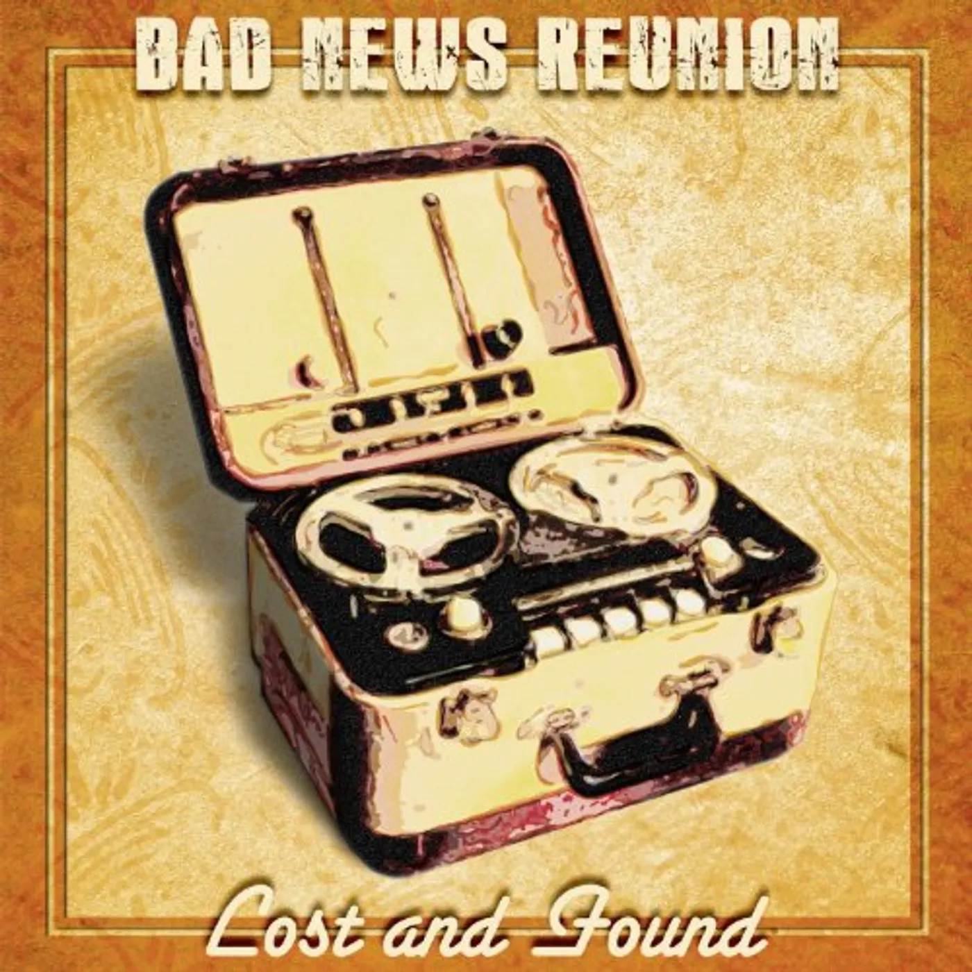 Bad News Reunion LOST & FOUND CD