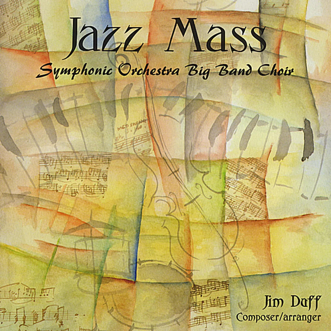 Jim Duff JAZZ MASS CD