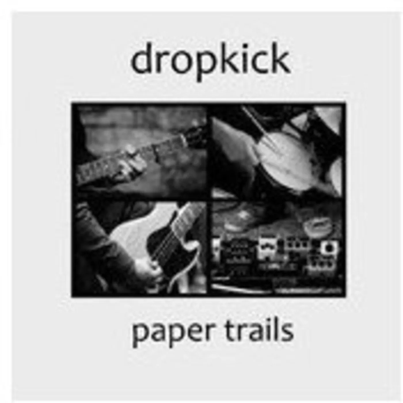Dropkick PAPER TRAILS CD