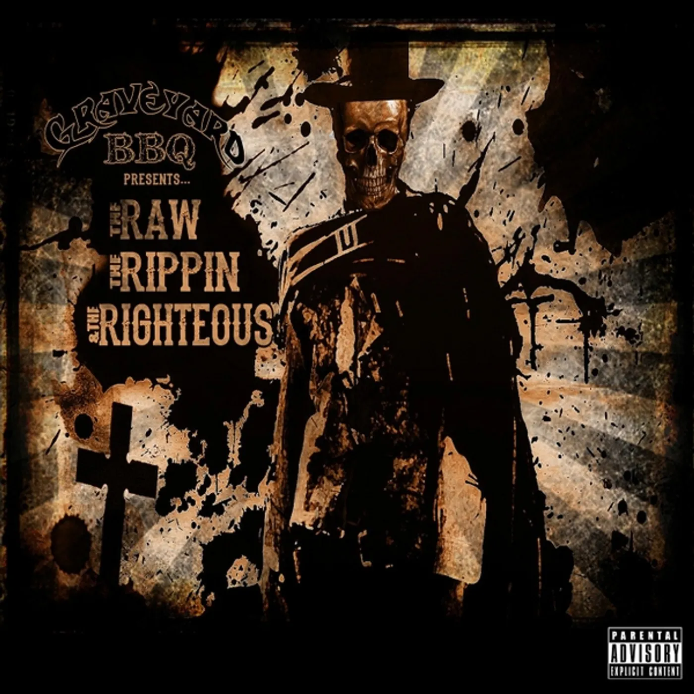 Graveyard BBQ RAW THE RIPPIN & THE RIGHTEOUS CD