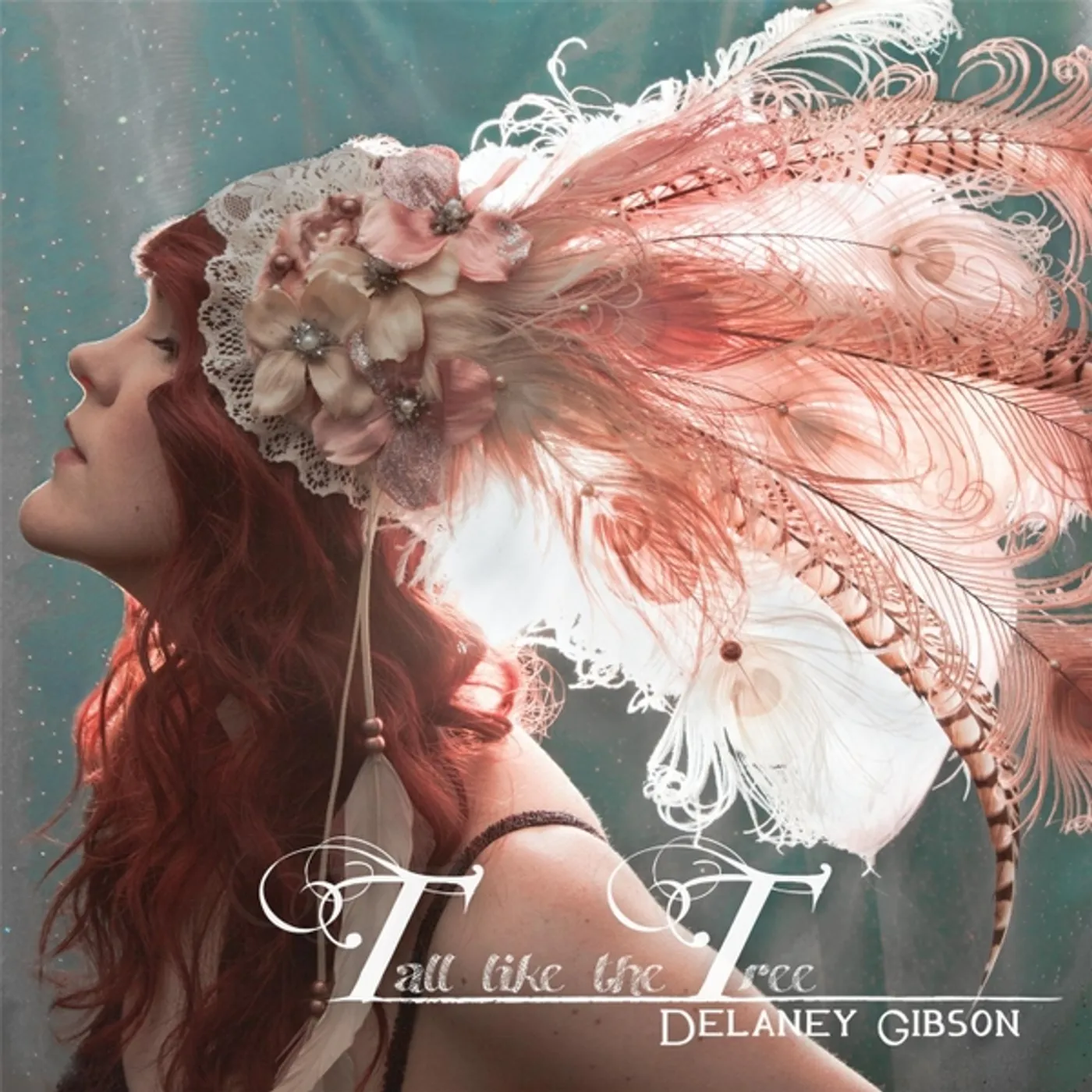 Delaney Gibson TALL LIKE THE TREE CD