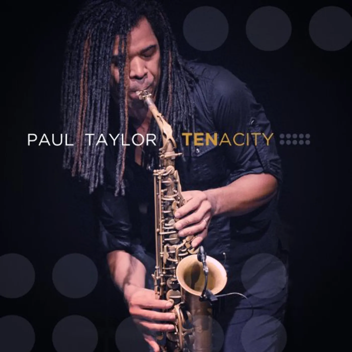 Paul Taylor TENACITY CD