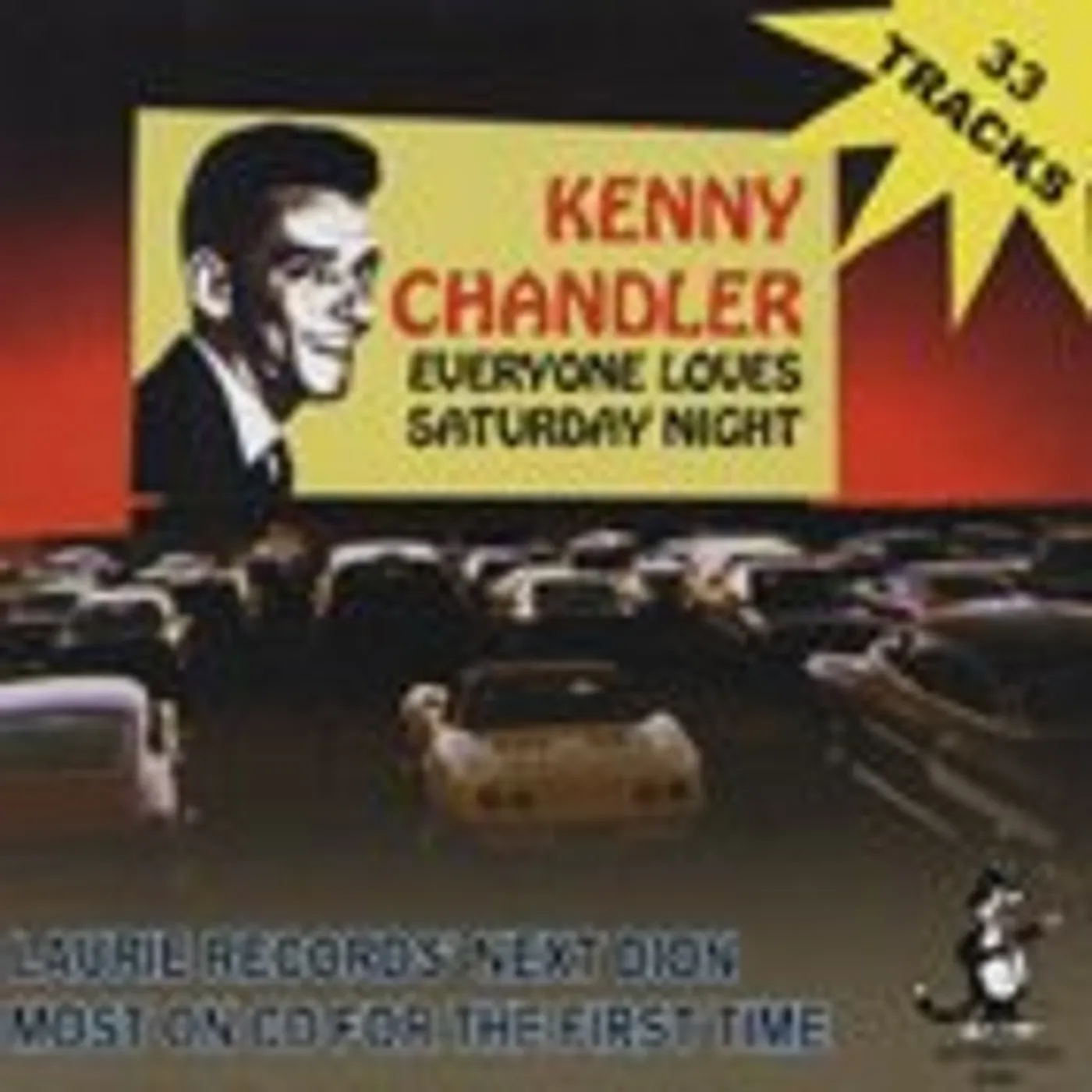 Kenny Chandler BEST OF: EVERYBODY LOVES SATURDAY NIGHT 33 CUTS CD