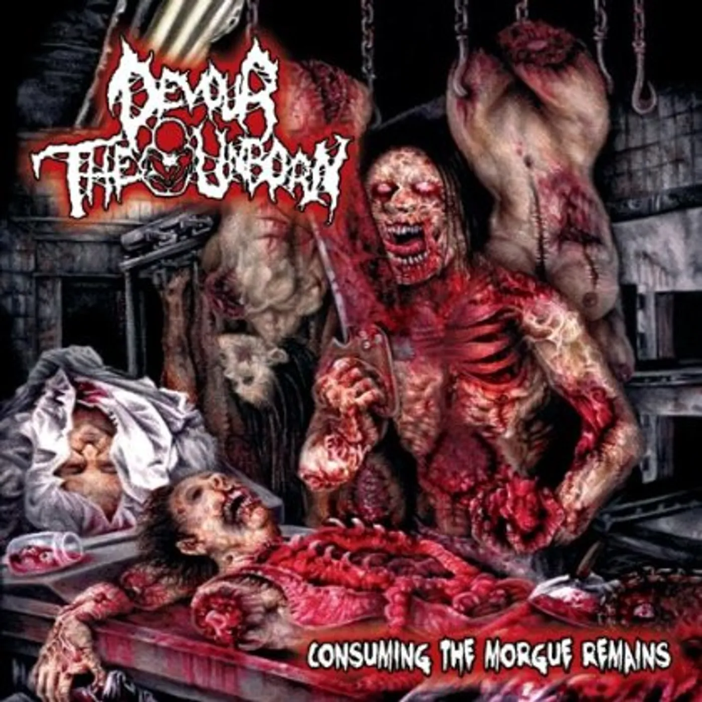 Devour the Unborn CONSUMING THE MORGUE REMAINS (REISSUE) CD