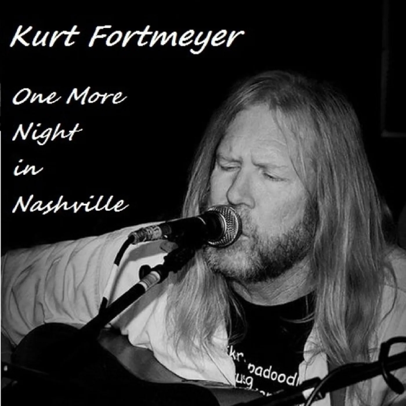 Kurt Fortmeyer ONE MORE NIGHT IN NASHVILLE CD