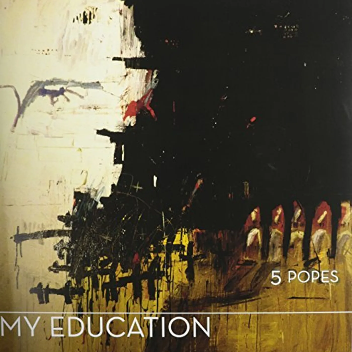 My Education 5 Popes Vinyl Record