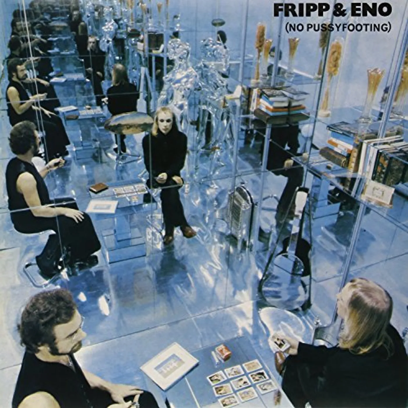 Fripp & Eno NO PUSSY FOOTING Vinyl Record