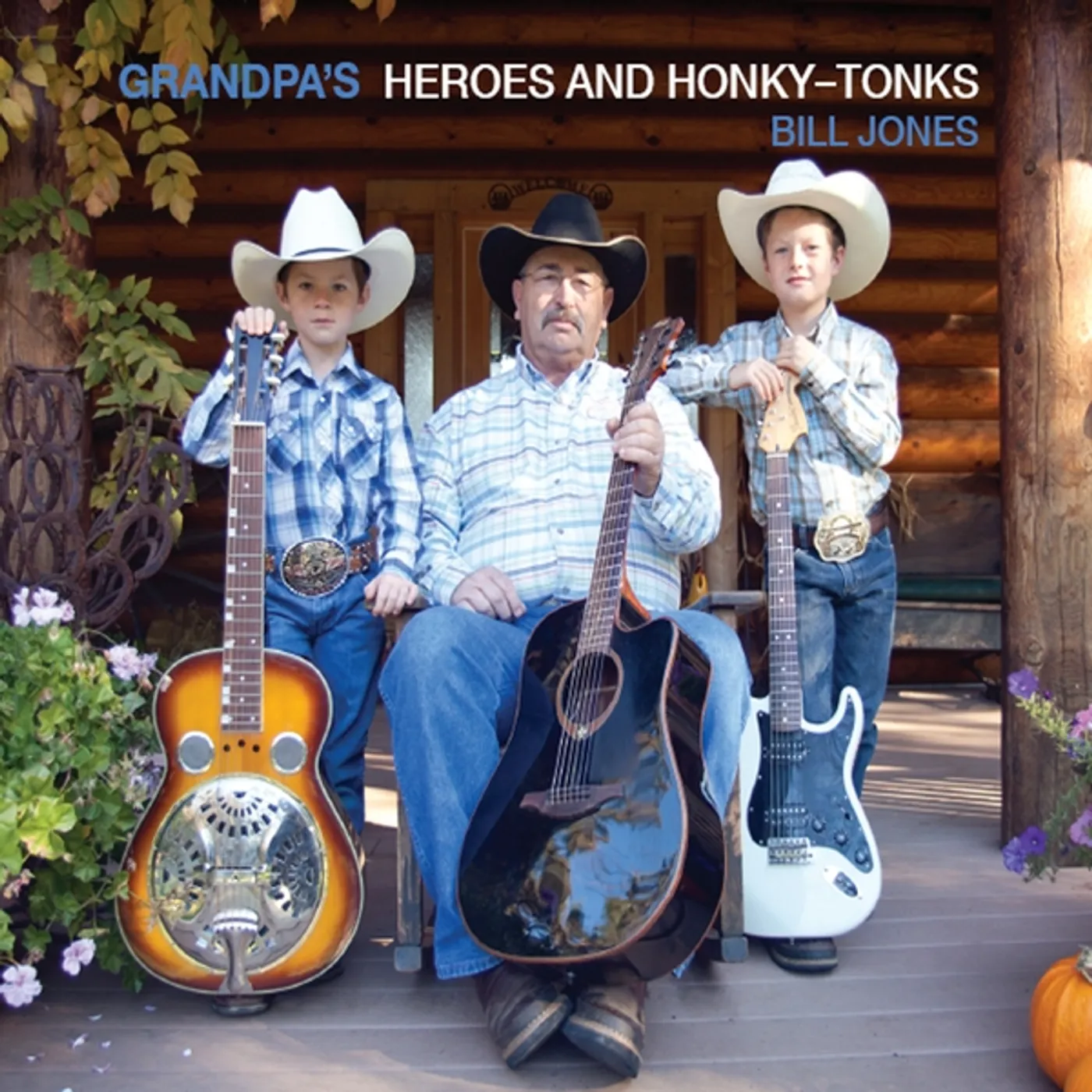 Bill Jones GRANDPAS HEREOS & HONKY-TONKS CD