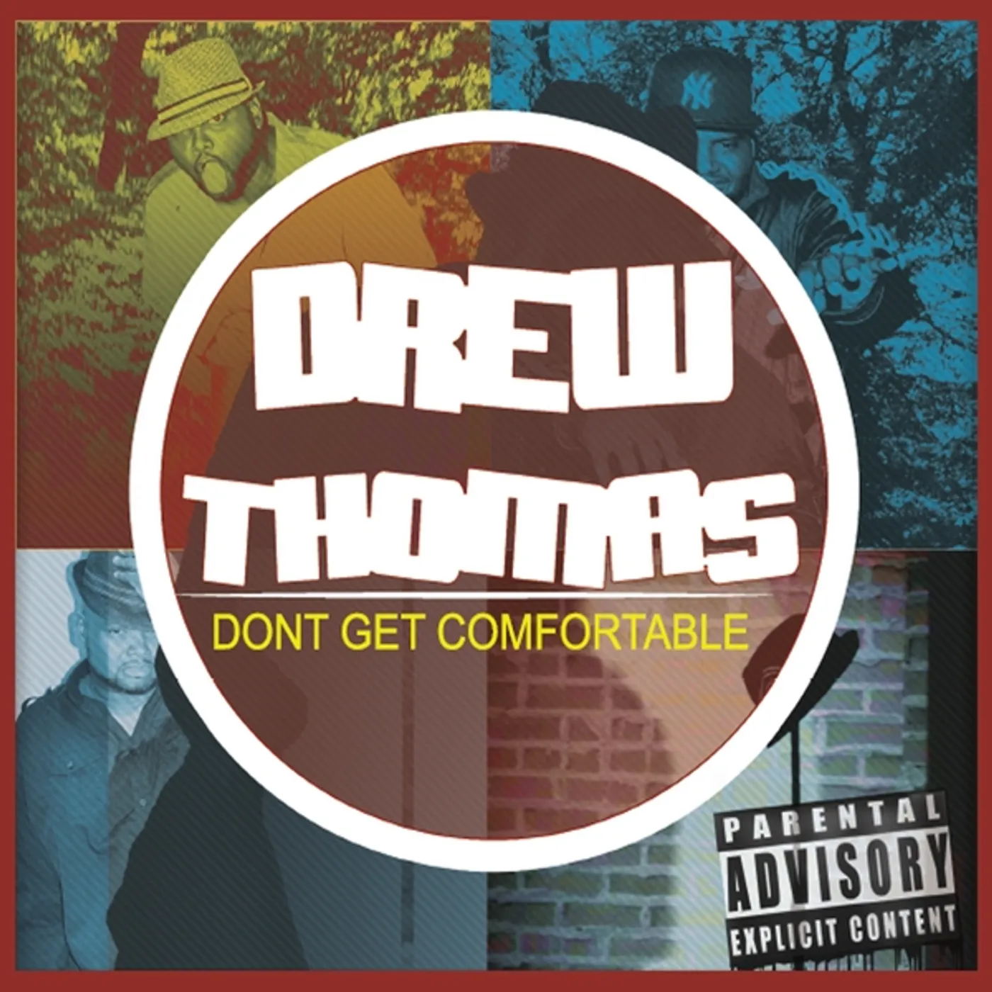 Drew Thomas DONT GET COMFORTABLE CD