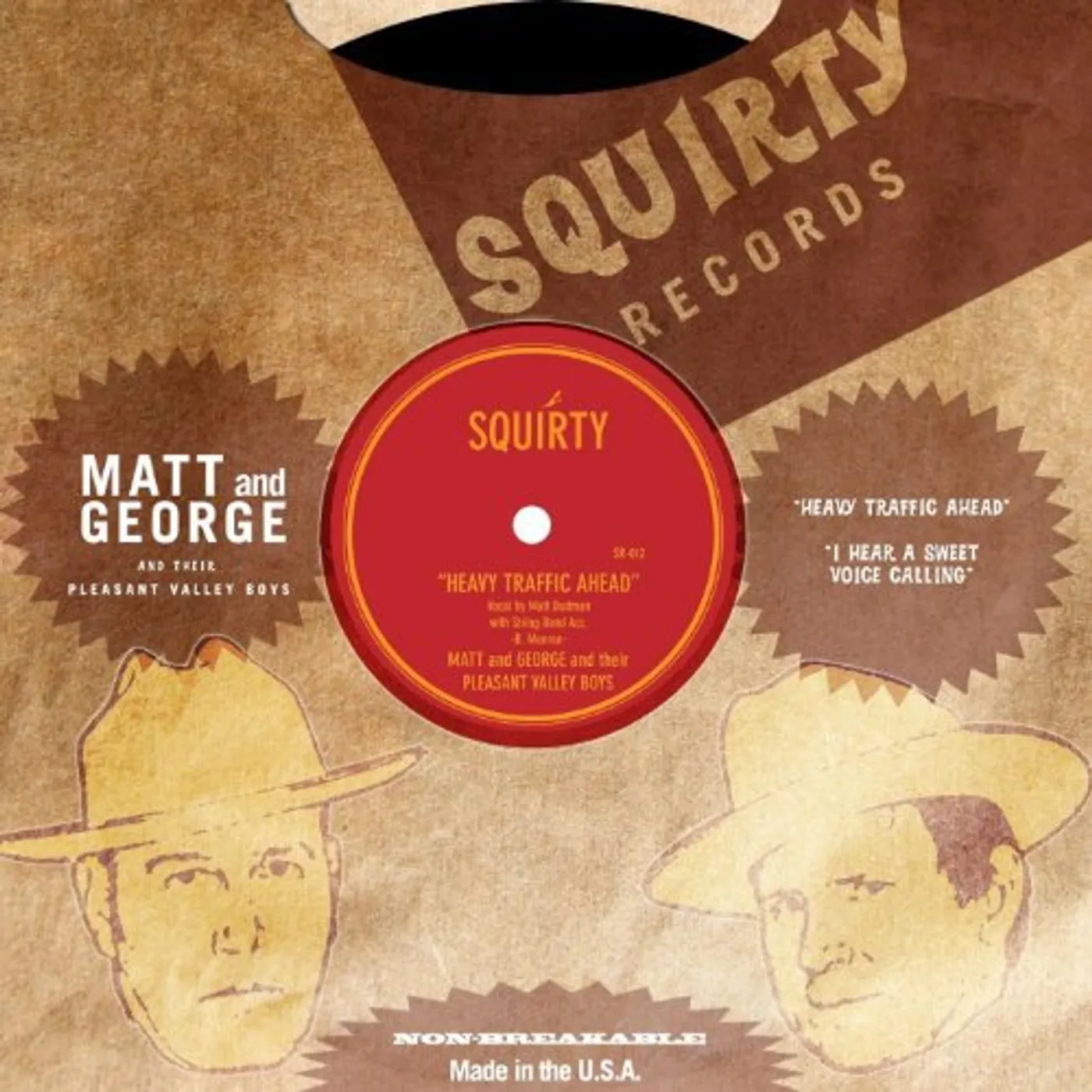 Matt and George & Their Pleasant Valley Boys Heavy Traffic Ahead / I Hear a Sweet Voice Calling Vinyl Record