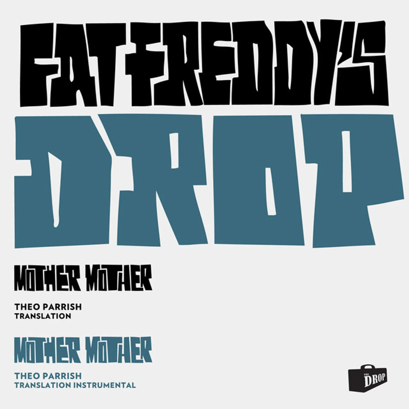 Fat Freddy's Drop Mother Mother (Theo Parrish Translation) Vinyl Record