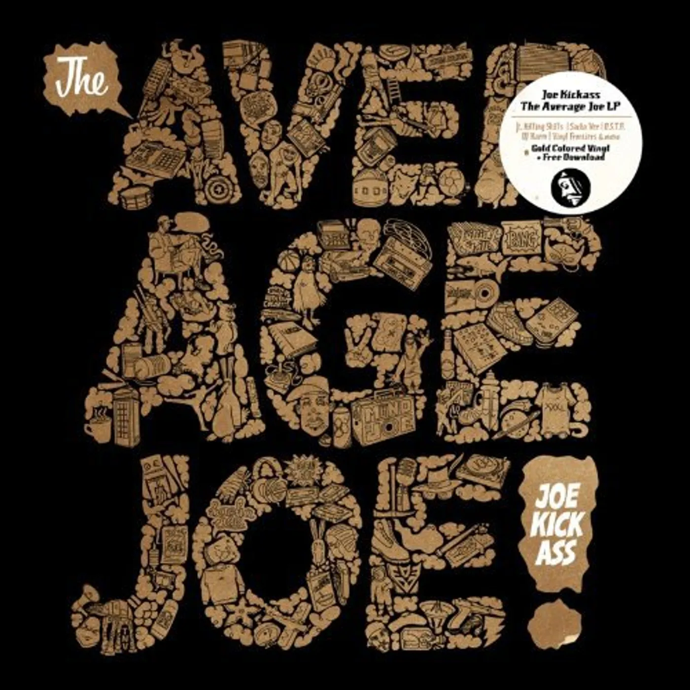 Joe Kickass AVERAGE JOE Vinyl Record - UK Release