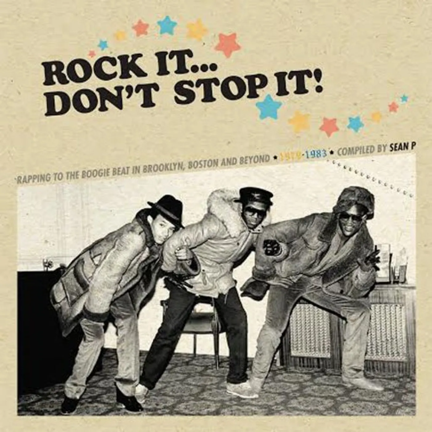 ROCK IT DON'T STOP IT-COMPILED BY SEAN P / VARIOUS Vinyl Record