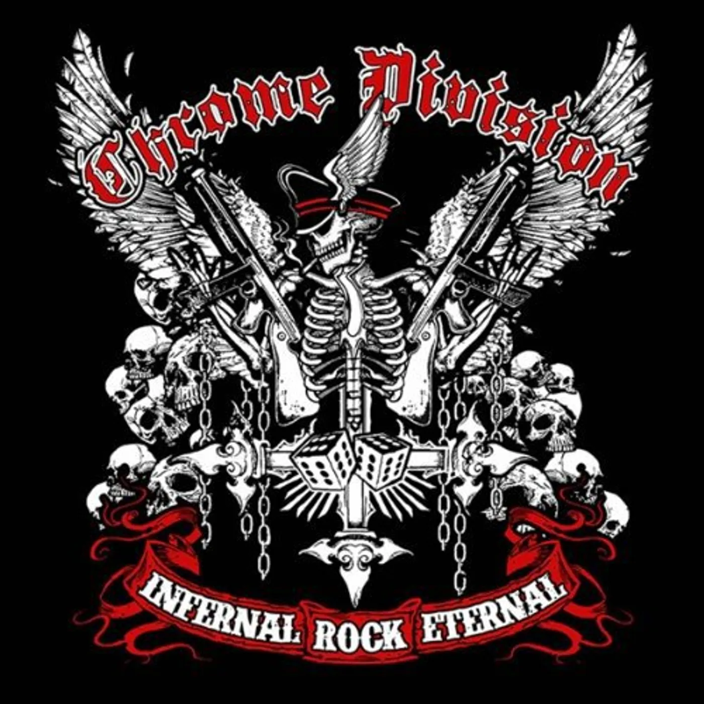 Chrome Division Infernal Rock Eternal Vinyl Record