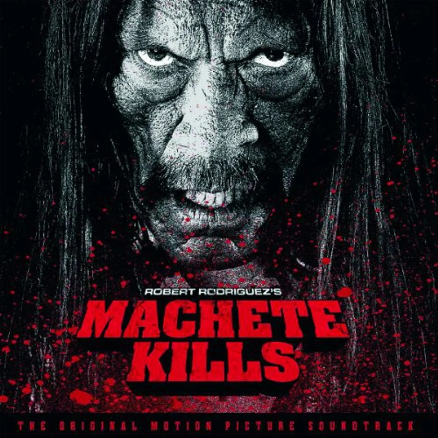 Machete Kills / O.S.T.  MACHETE KILLS / Original Soundtrack Vinyl Record