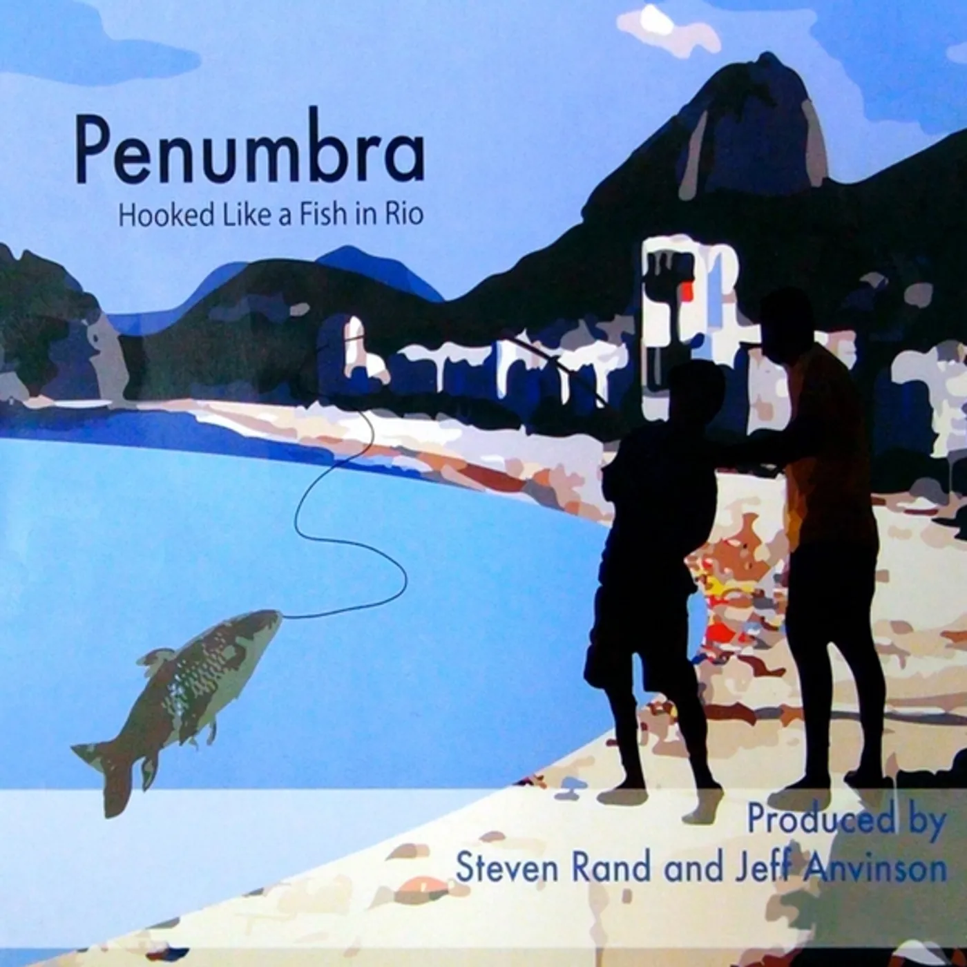 Penumbra HOOKED LIKE A FISH IN RIO CD