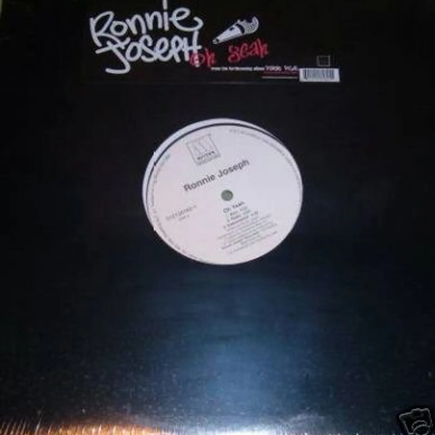 Ronnie Oh Yeah Vinyl Record