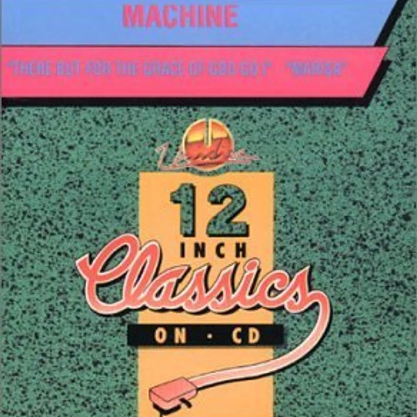 Machine THERE BUT FOR THE GRACE OF GOD GO I CD