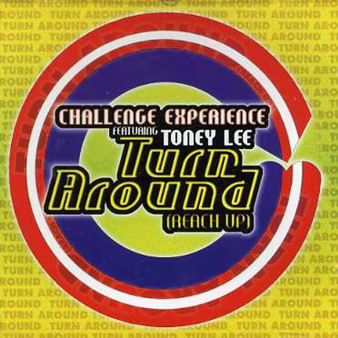 Challenge Experience TURN AROUND (REACH UP) CD