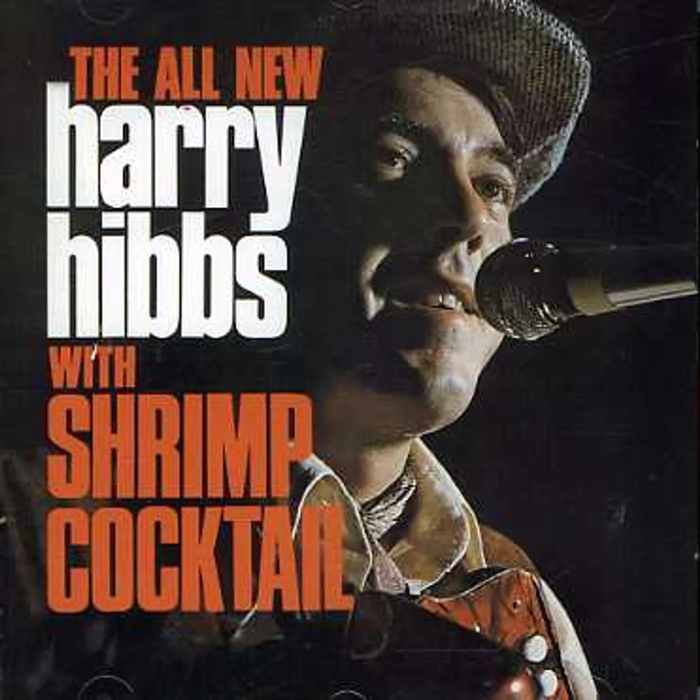 Harry Hibbs ALL NEW WITH SHRIMP COCKTAIL CD