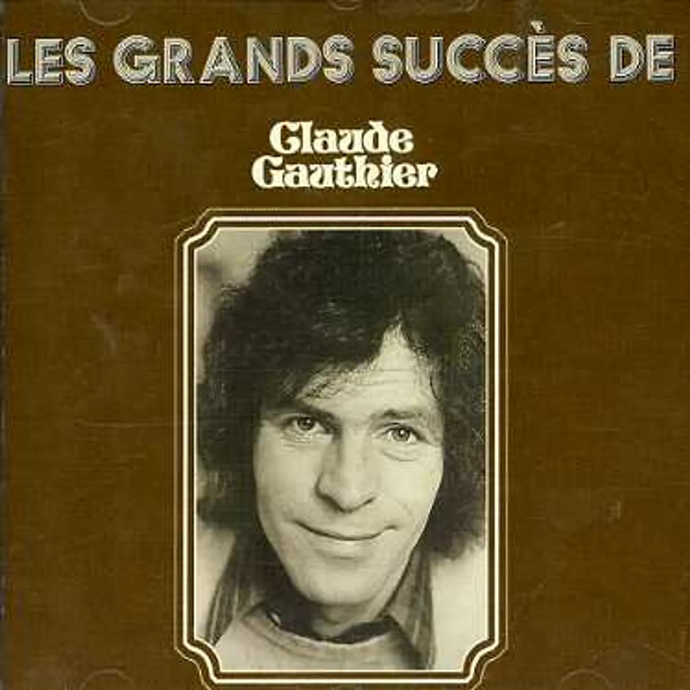 Claude Gauthier GRANDS SUCCES CD