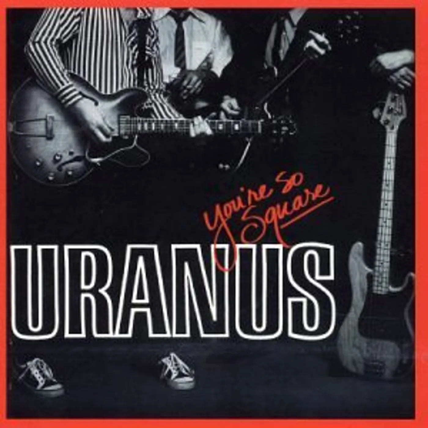 Uranus YOU'RE SO SQUARE CD