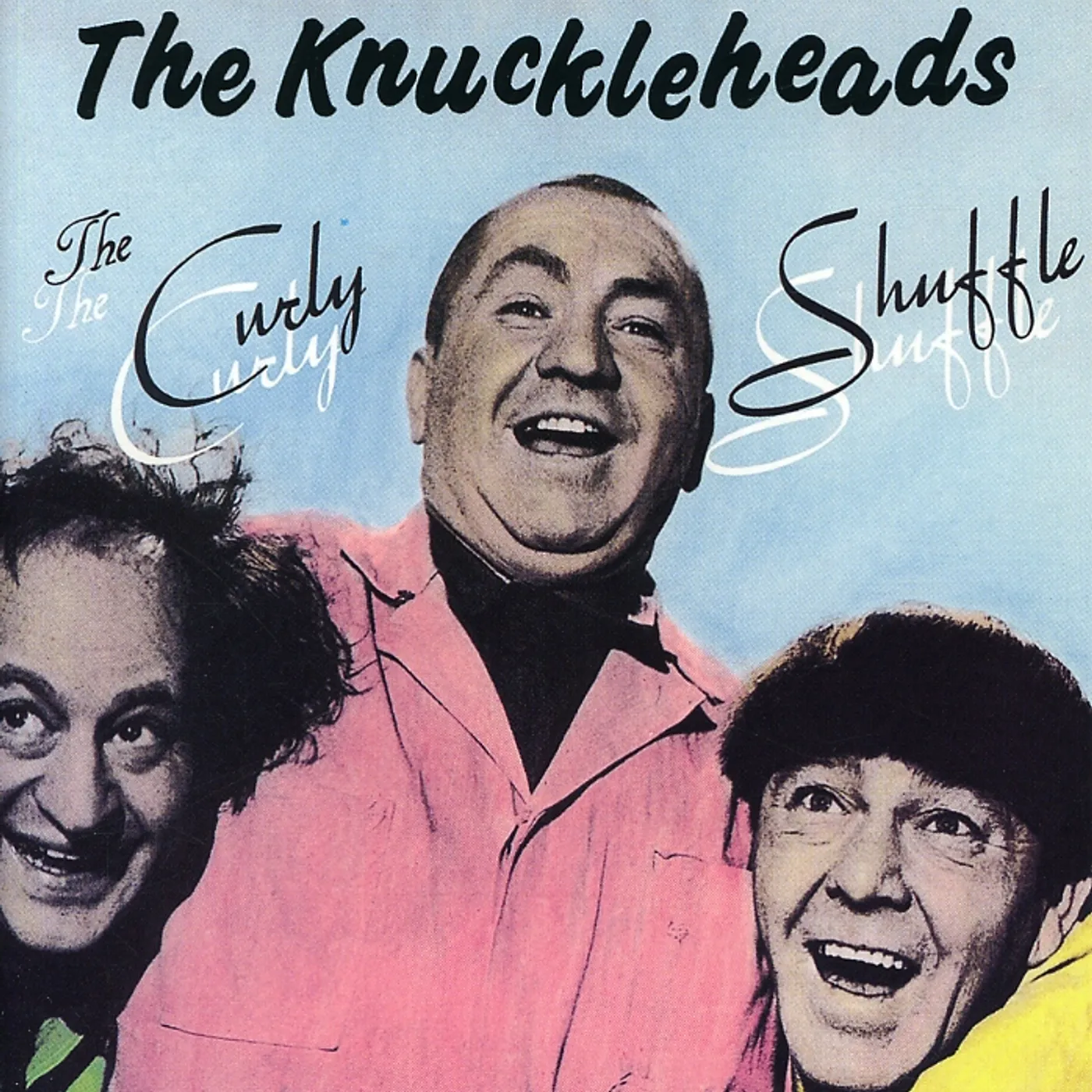 Knuckleheads CURLY SHUFFLE CD