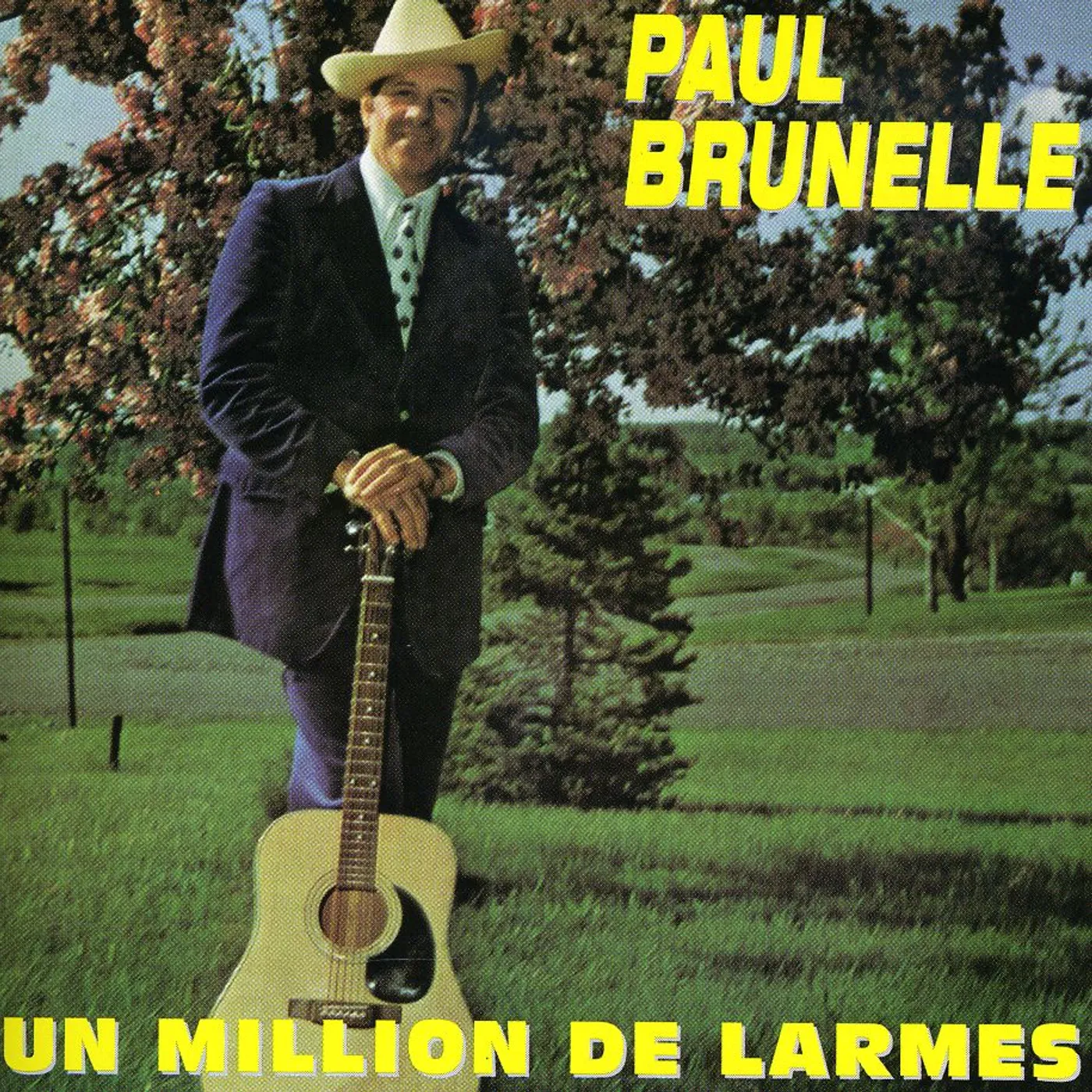 Paul Brunelle UN MILLION DE LARMES CD