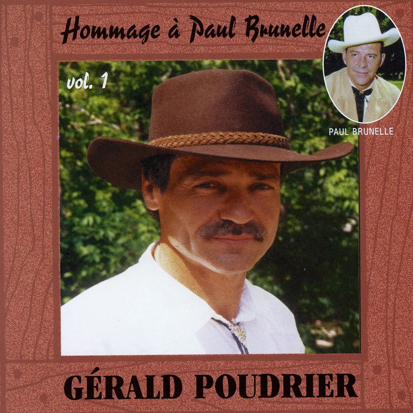 Gerald Poudrier HOMMAGE A PAUL BRUNELLE 1 CD
