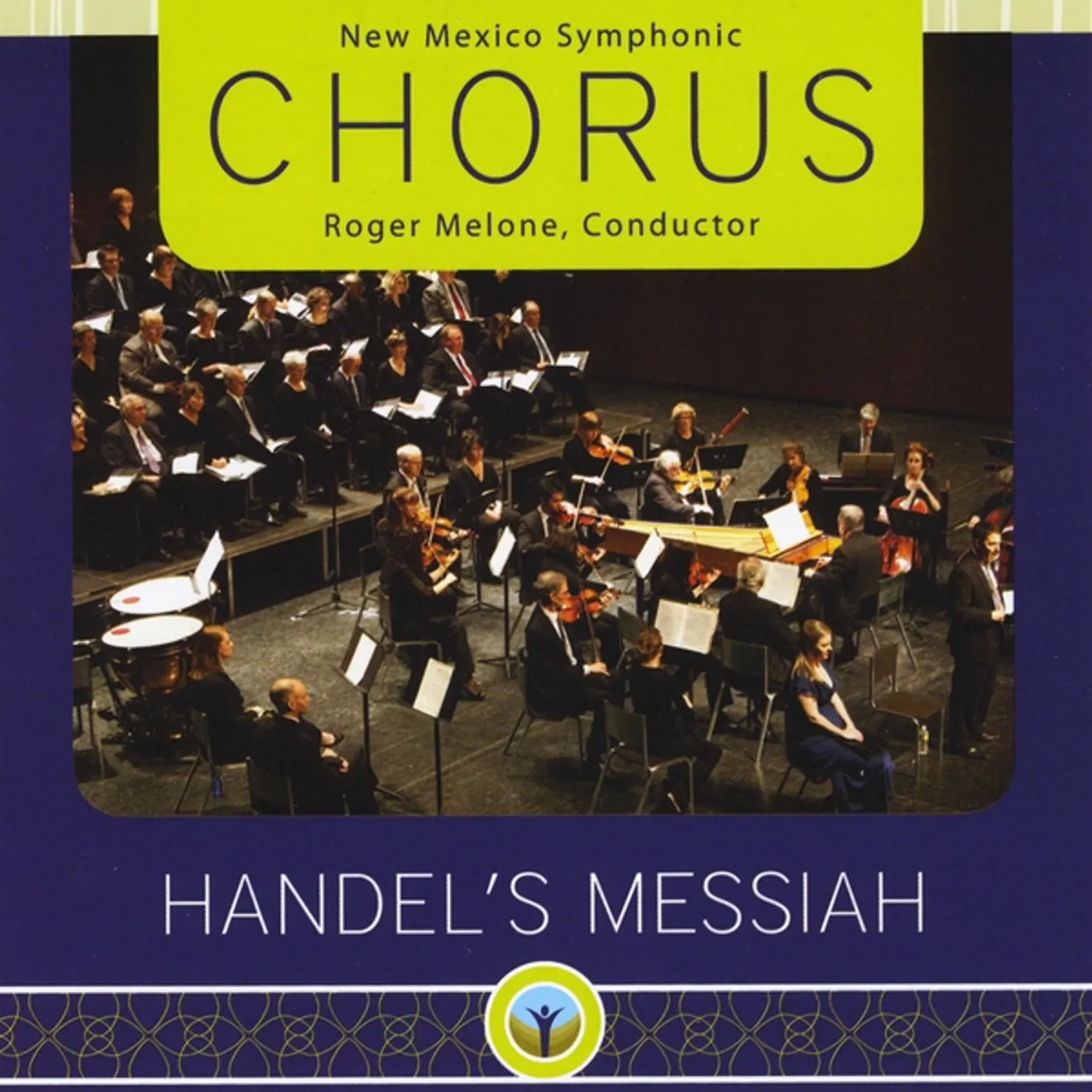 New Mexico Symphonic Chorus HANDELS MESSIAH CD