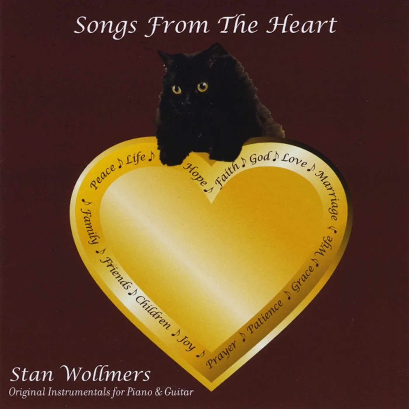 Stan Wollmers SONGS FROM THE HEART CD