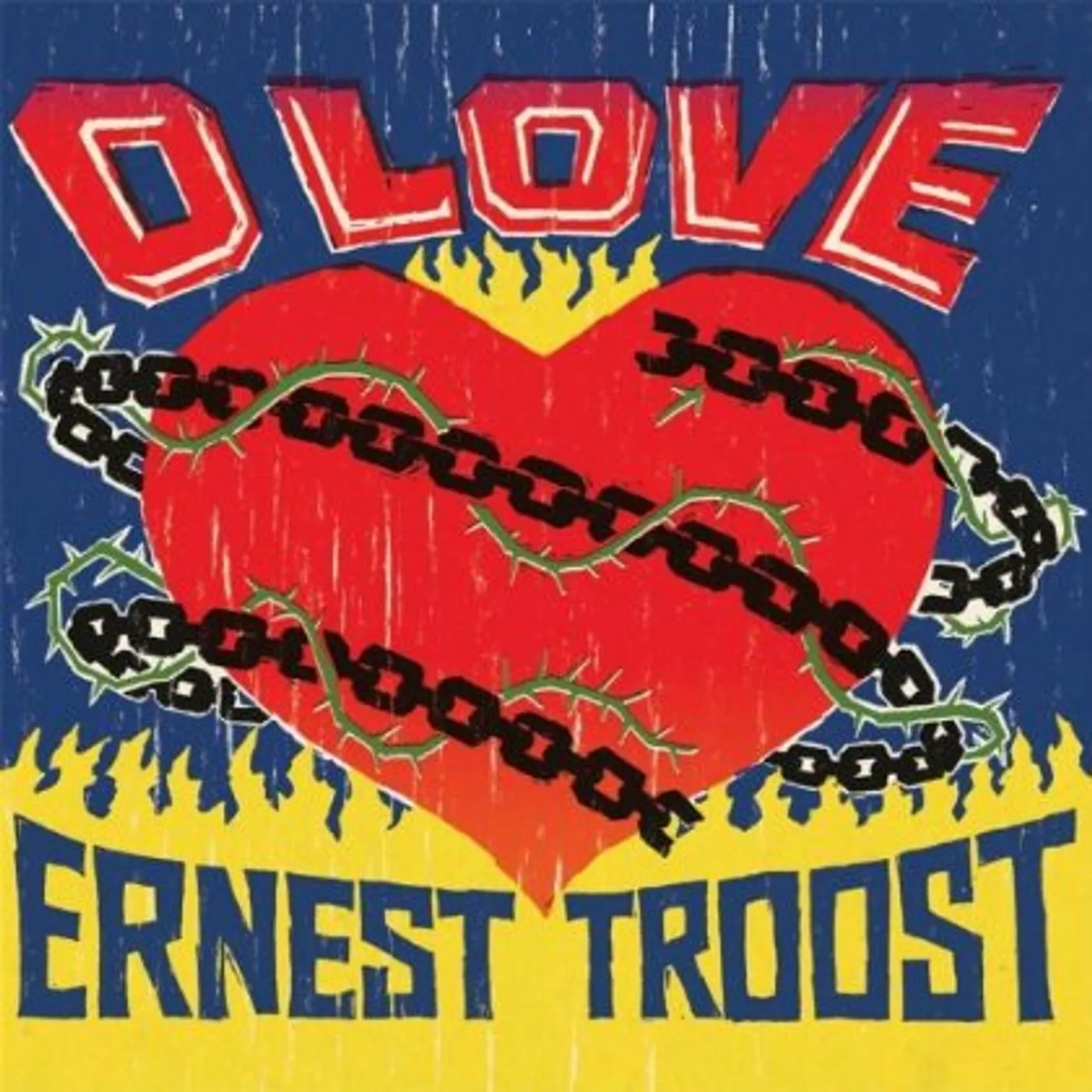 Ernest Troost O LOVE CD