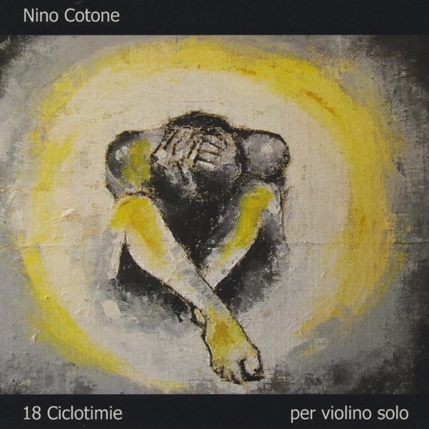 Nino Cotone 18 CICLOTIMIE PER VIOLINO SOLO CD