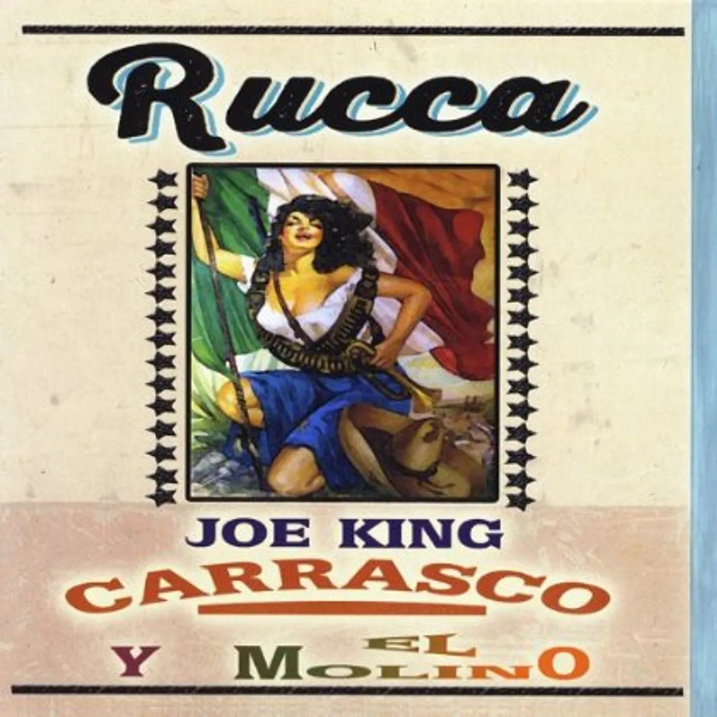 Joe King Carrasco RUCCA CD