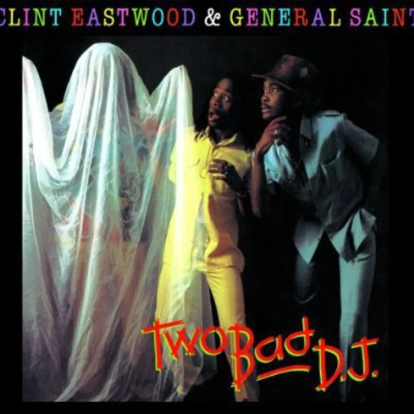 Clint Eastwood & General Saint Two Bad D.J. Vinyl Record