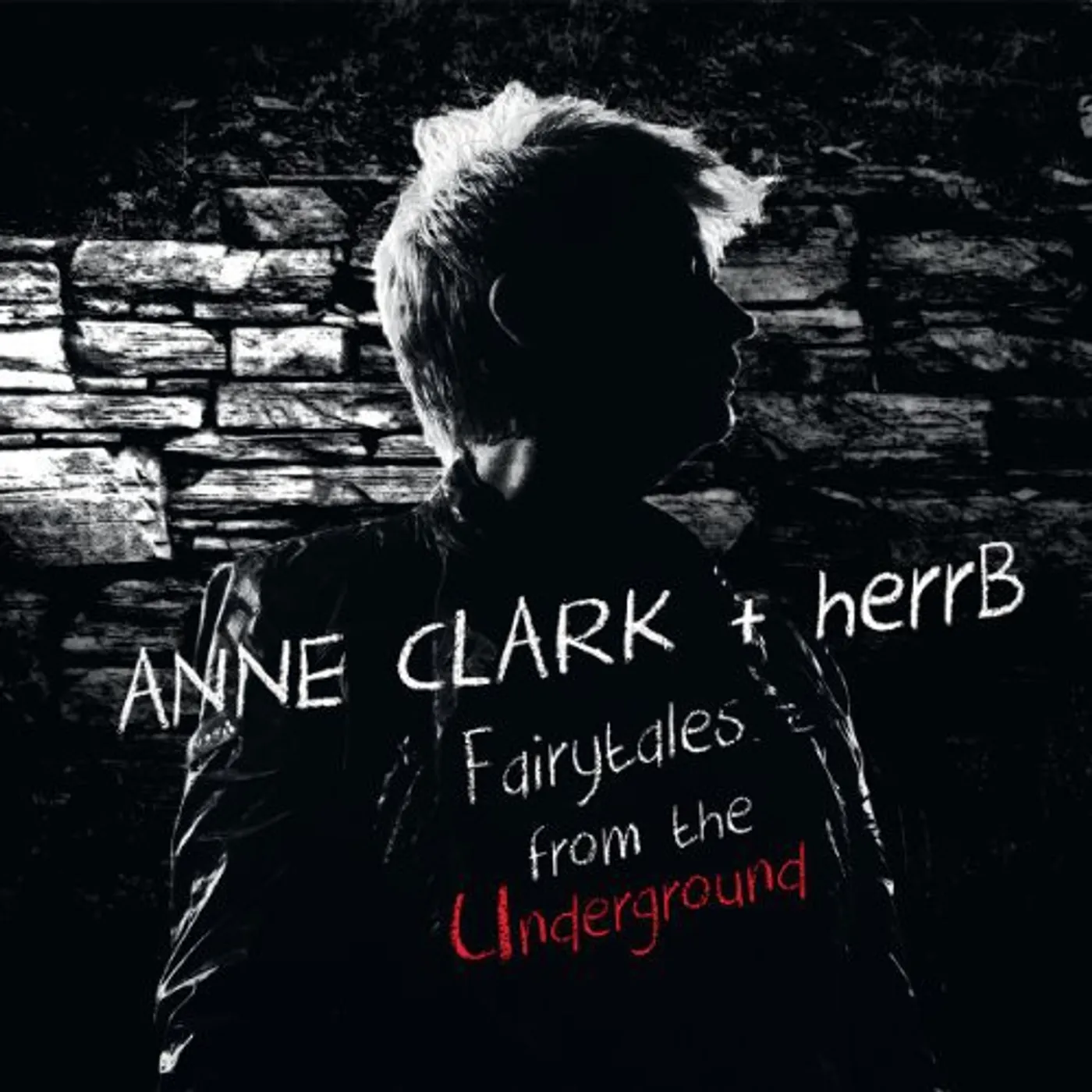 Anne Clark & Herr B Fairytales From The Underground Vinyl Record