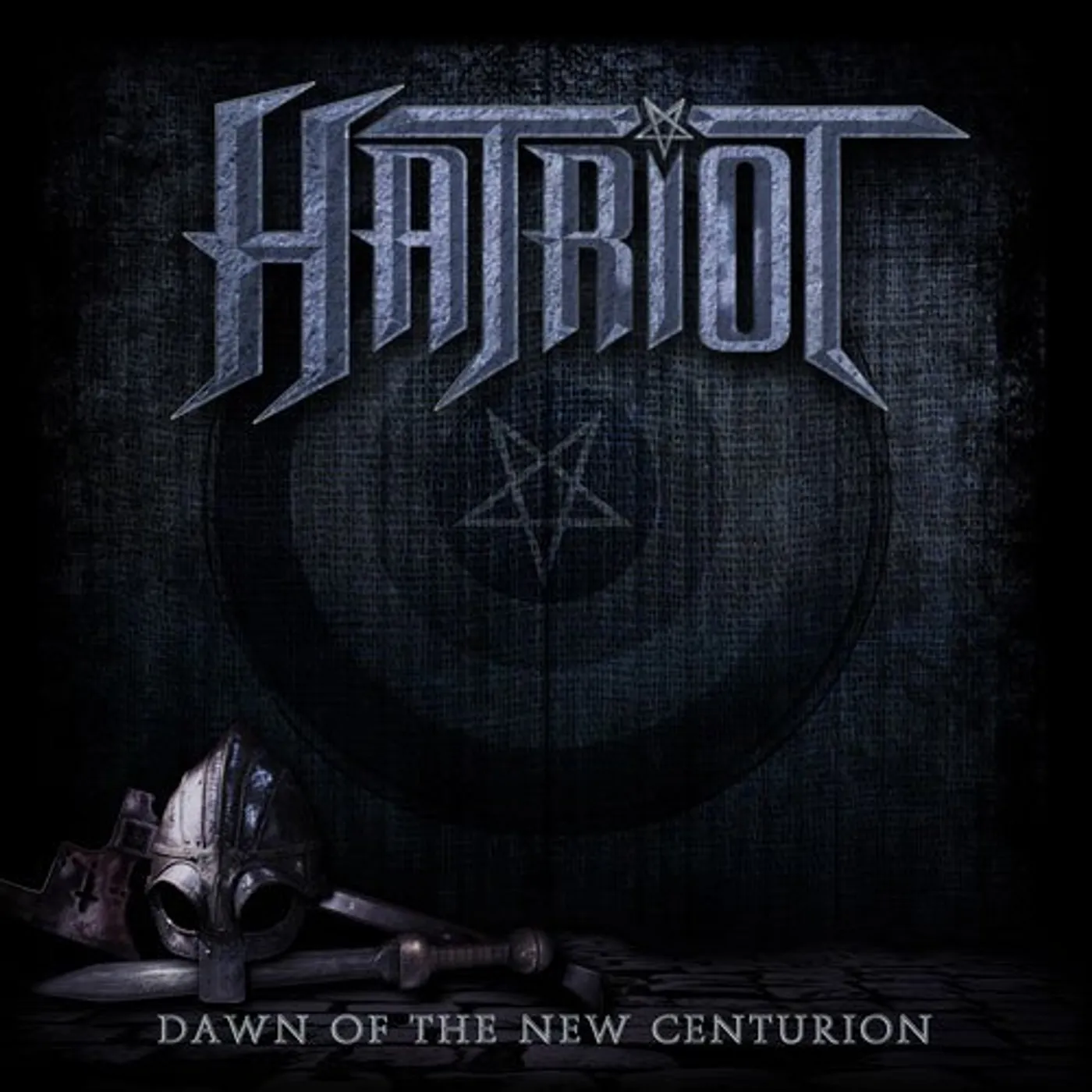 Hatriot DAWN OF THE NEW CENTURION CD