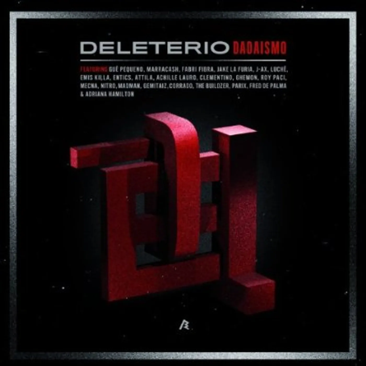 Deleterio DADAISMO CD