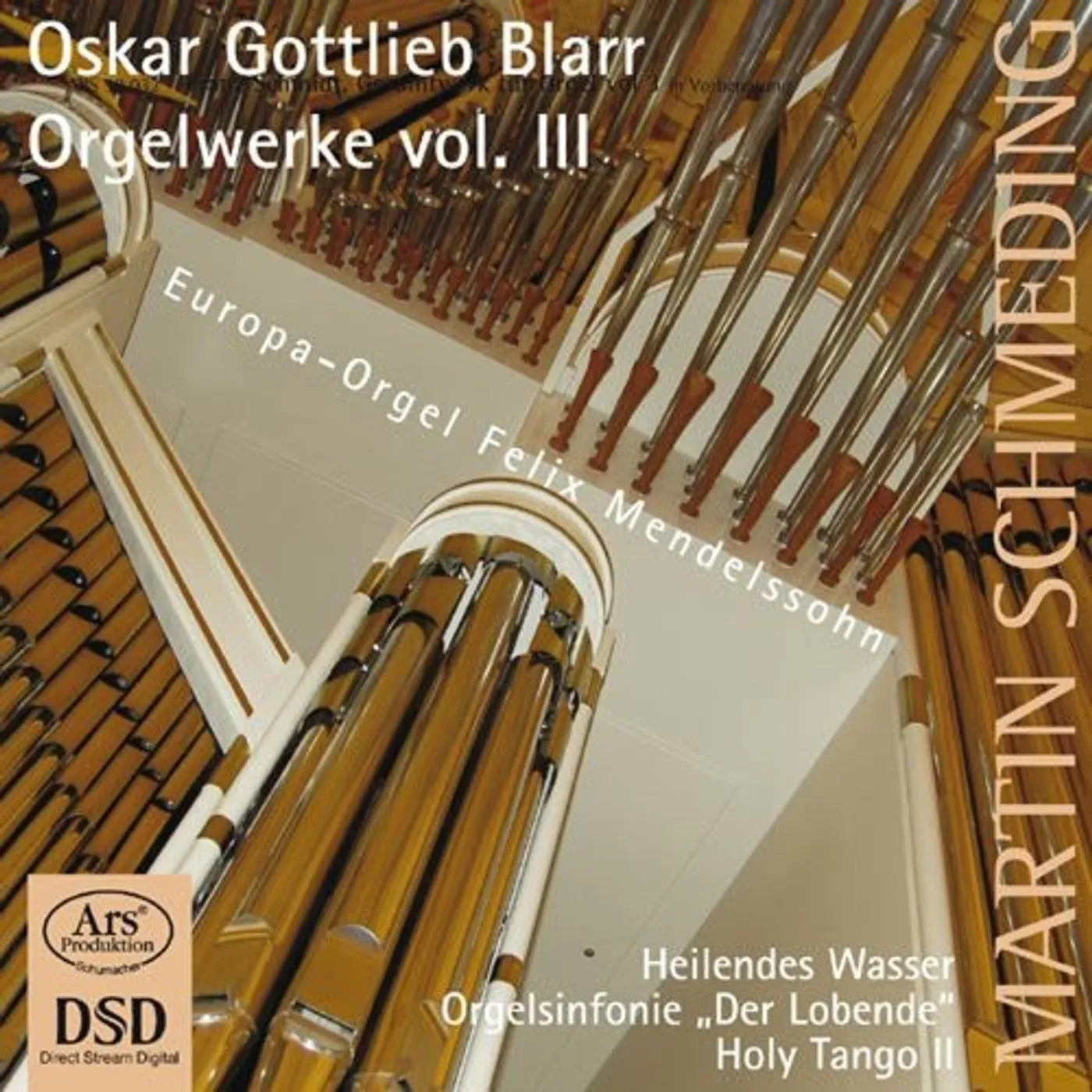 Blarr / Schmeding ORGAN WORKS 3 CD Super Audio CD