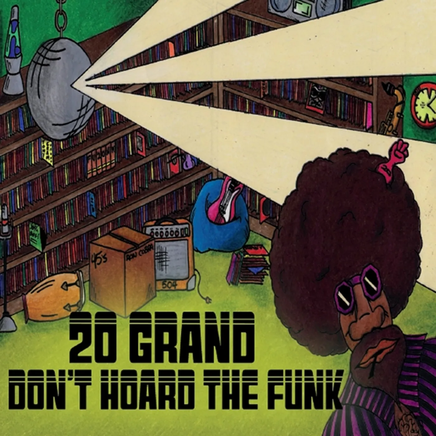 20 Grand DONT HOARD THE FUNK CD