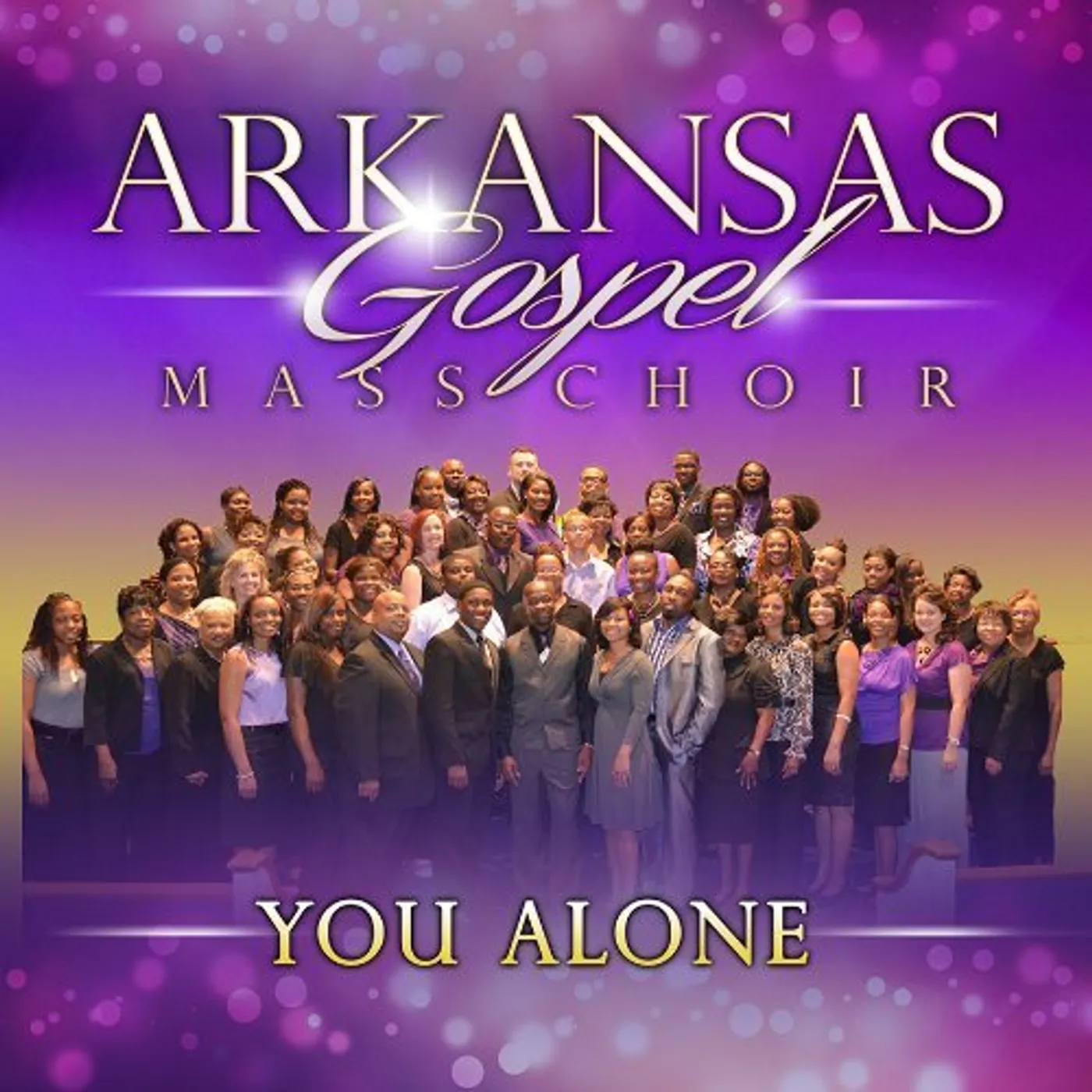 Arkansas Gospel Mass Choir YOU ALONE CD