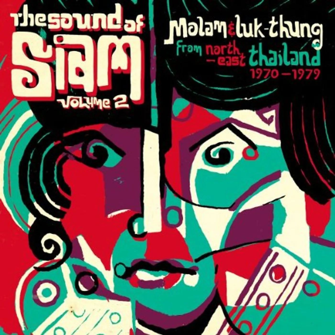 SOUND OF SIAM 2: MOLAM & LUK THUNG 1970-1982 / VAR CD