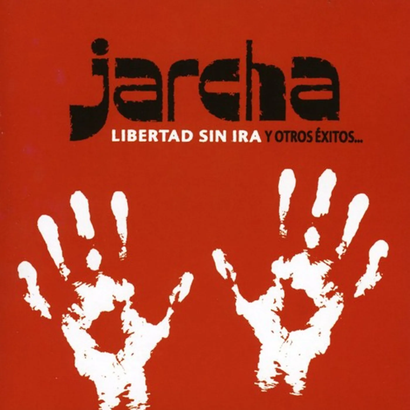 Jarcha LIBERTAD SIN IRA Y OTROS EXITO CD