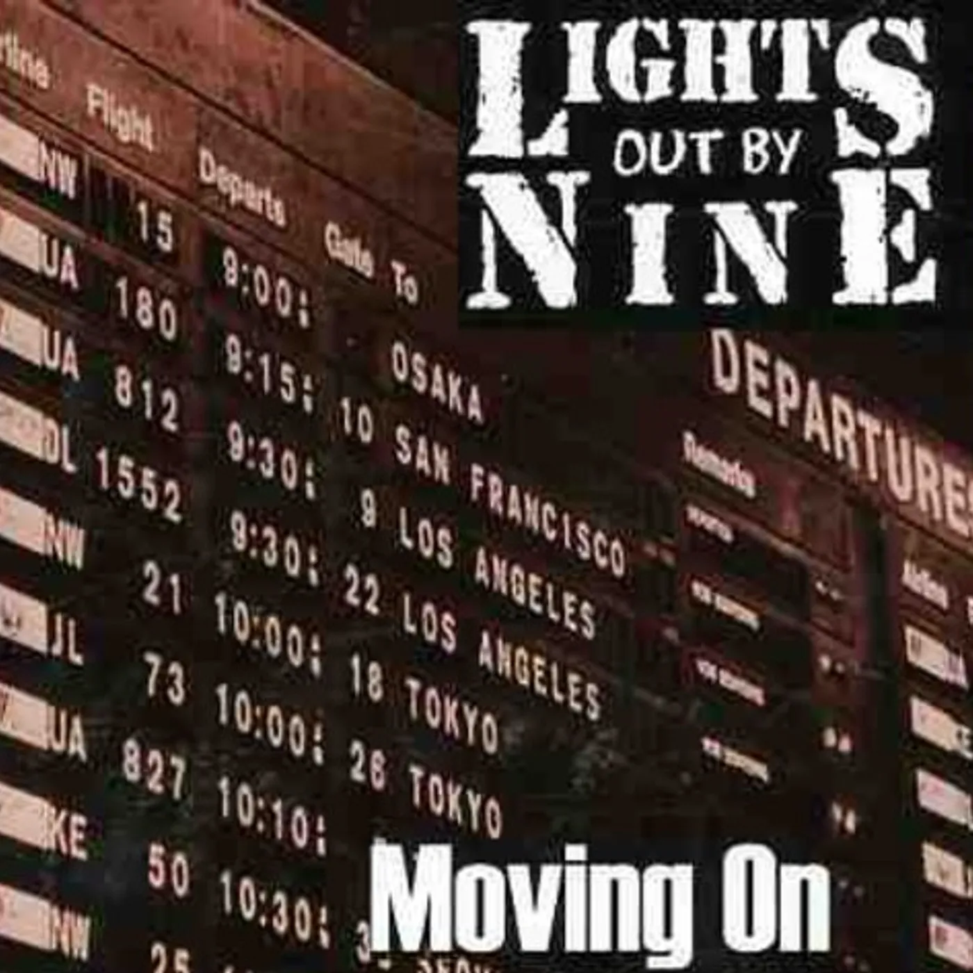 Lights Out By Nine MOVING ON CD