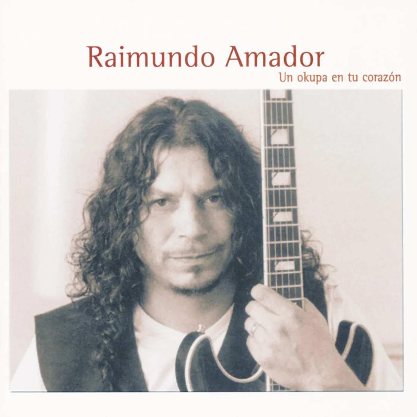 Raimundo Amador UN OKUPA EN TU CORAZON CD