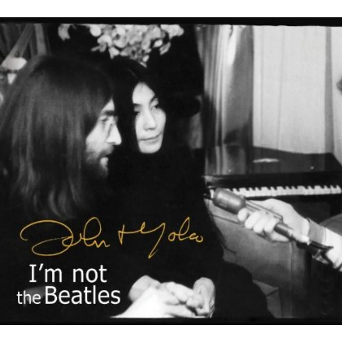 John Lennon & Yoko Ono SMITH TAPES: I'M NOT THE BEATLES: JOHN & YOKO INTE CD