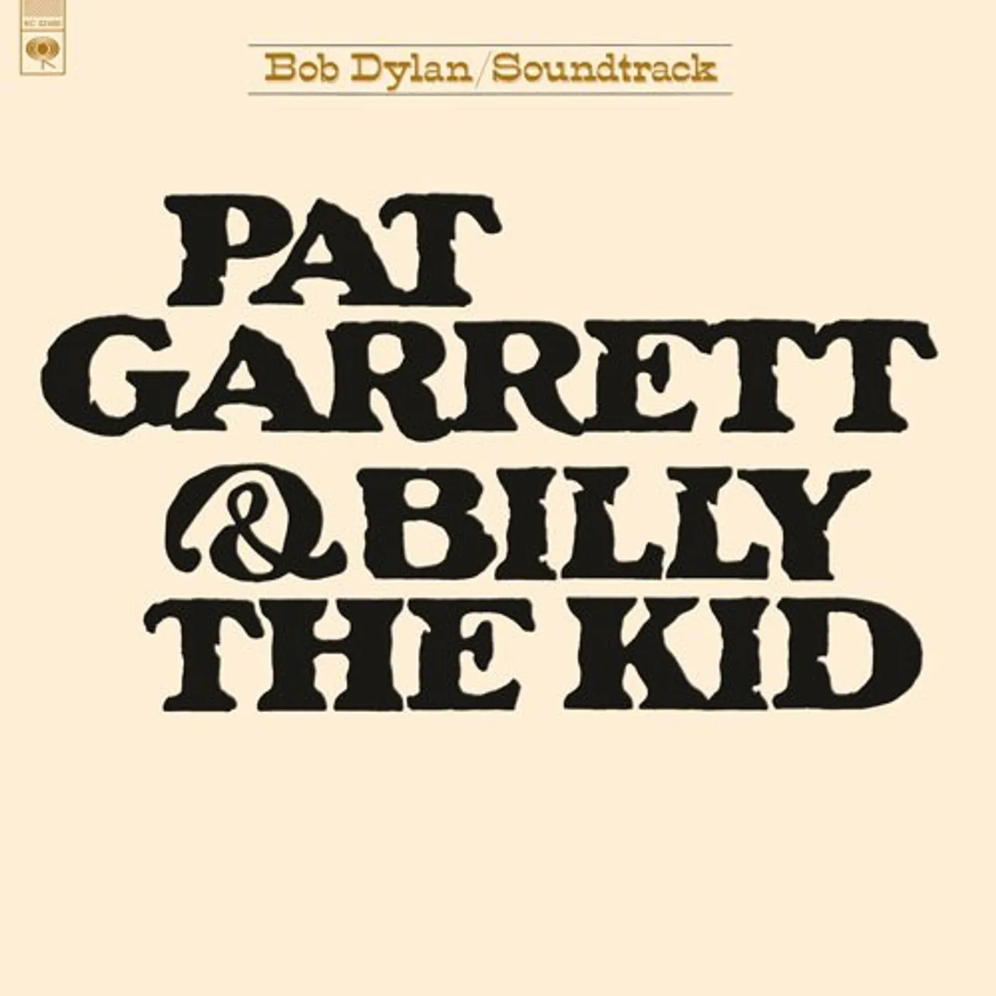Bob Dylan PAT GARRETT & BILLY THE KID CD